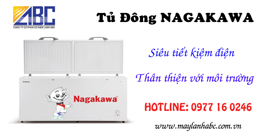 Tủ đông Nagakawa giá rẻ – Siêu bền – Siêu tiết kiệm điện